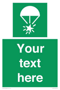 Custom sign safe condition Rocket parachute flare